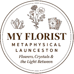 My Florist Launceston Tasmania & Metaphysical Launceston