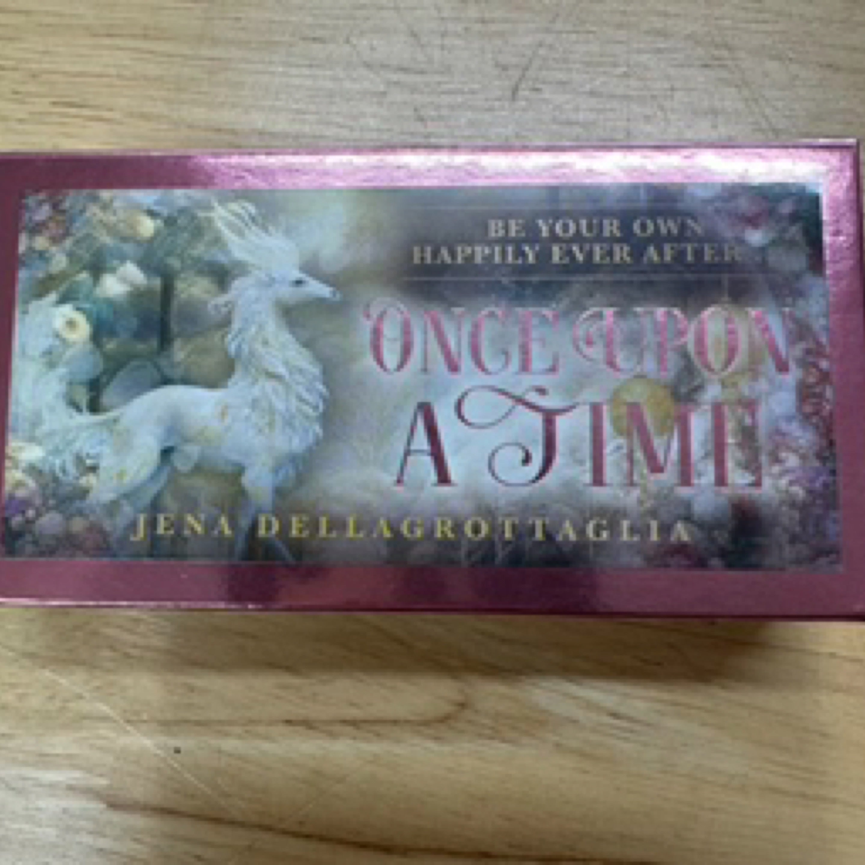 Once Upon a Time Be your own happily ever after . . .