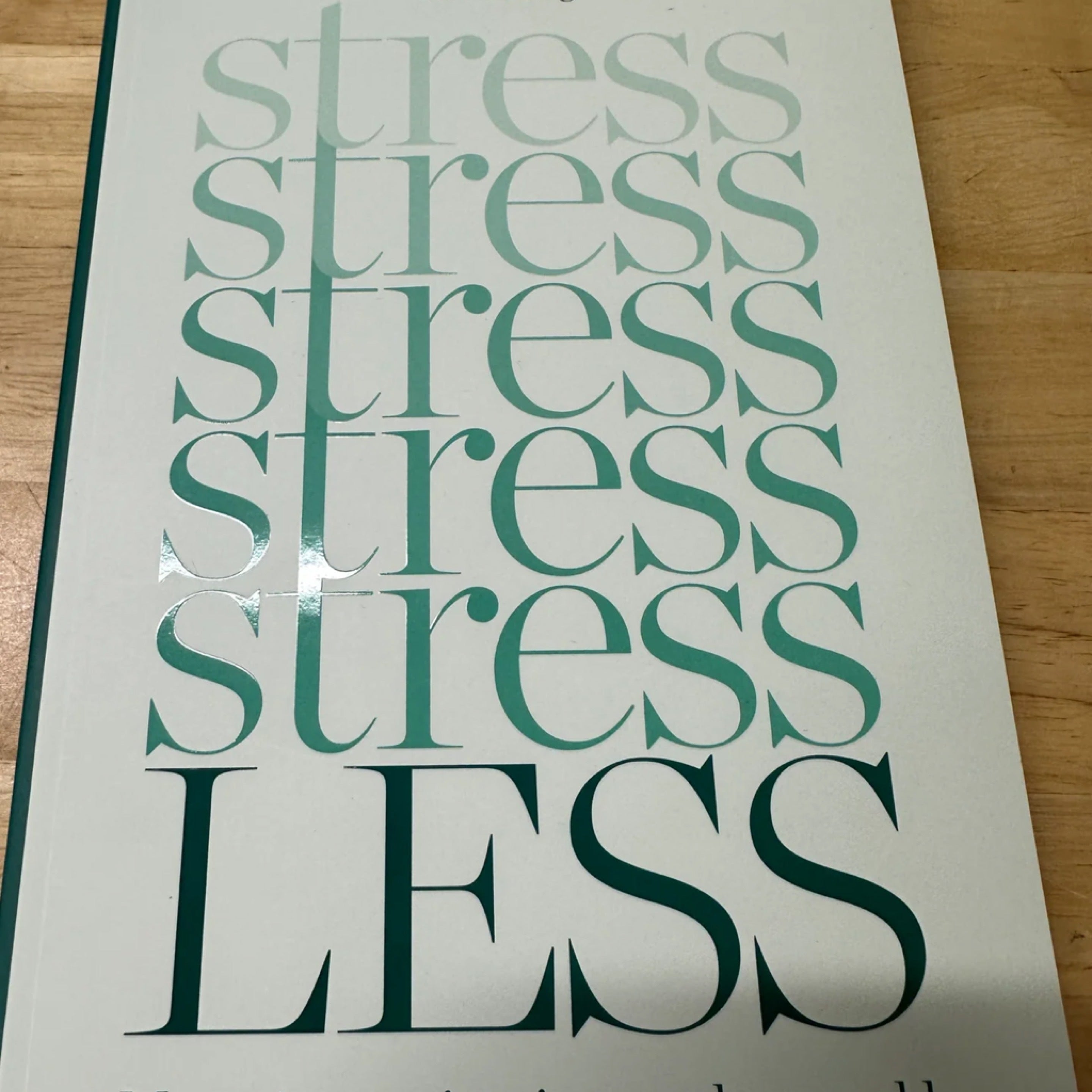 Stress Less