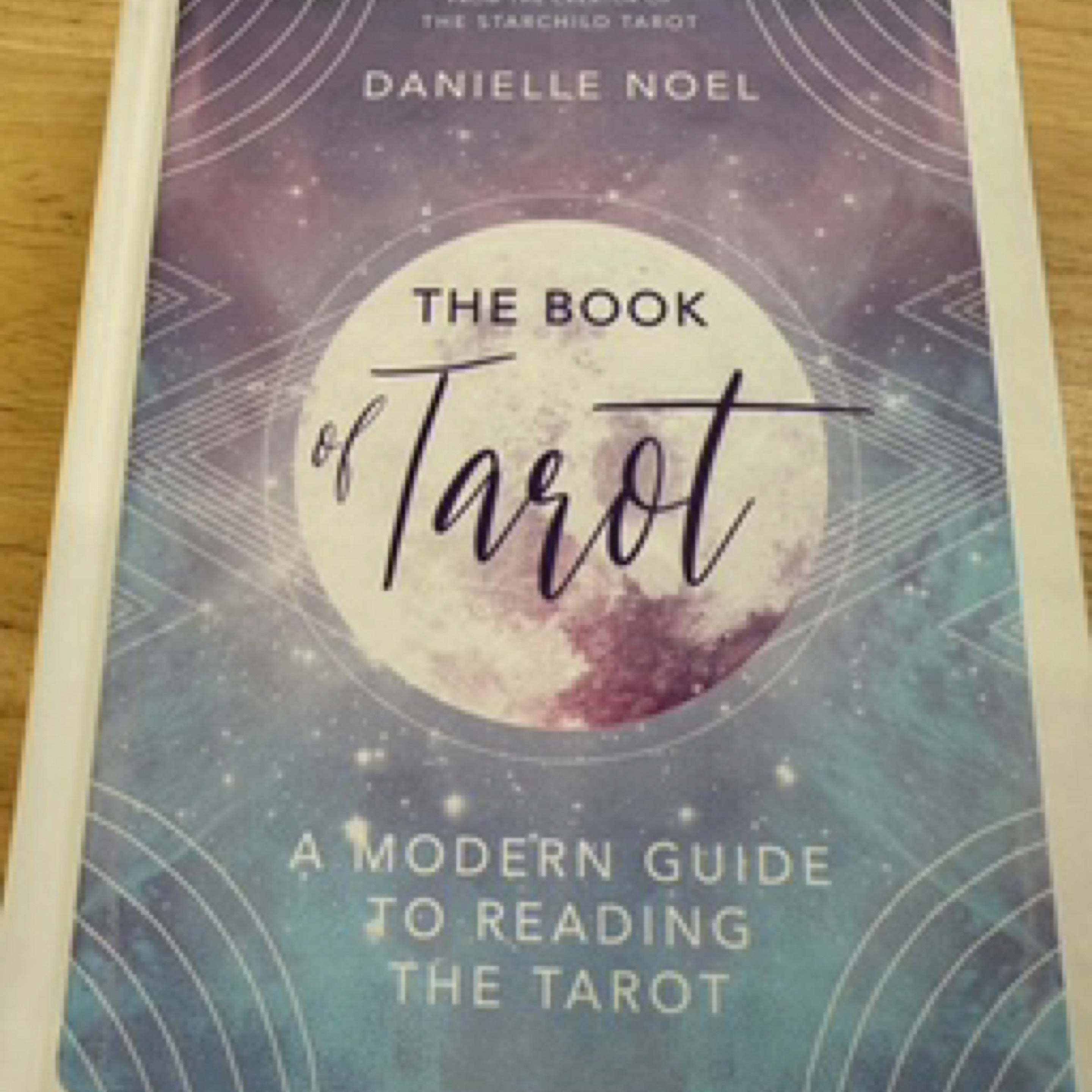 The Book of Tarot A Modern Guide to Reading the Tarot